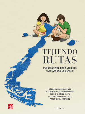 cover image of Tejiendo rutas